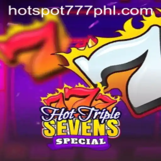 Experience the Thrill of HotTripleSevensSpecial: The Ultimate Game
