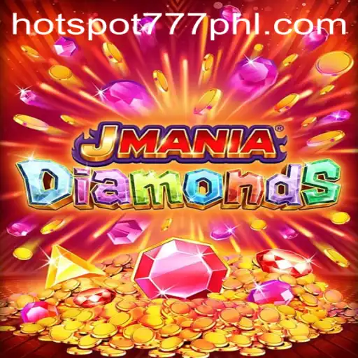 JManiaDiamonds: Dive into the Dazzling World of Gem-Filled Thrills with Hotspot777