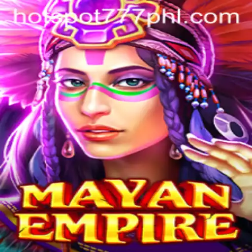 Discover the Excitement of MayanEmpire - A New Hotspot in Gaming
