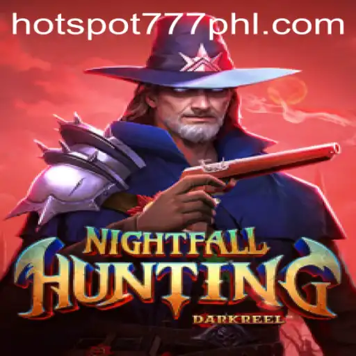 Discover the Thrills of NightfallHunting: A Guide to Gameplay and Strategy